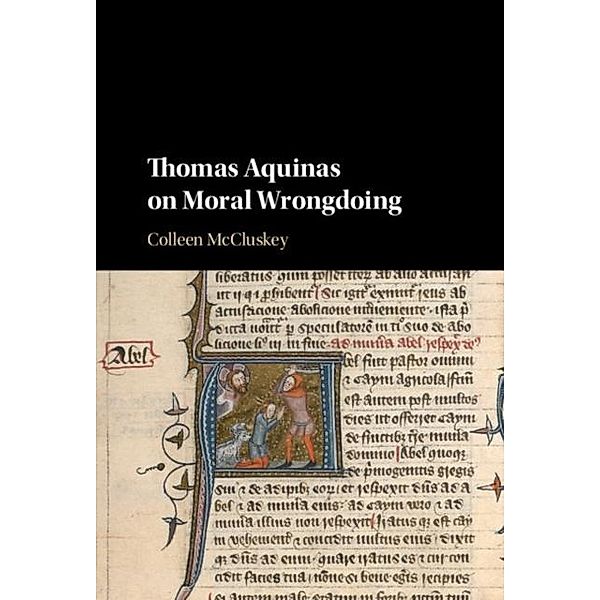 Thomas Aquinas on Moral Wrongdoing, Colleen McCluskey