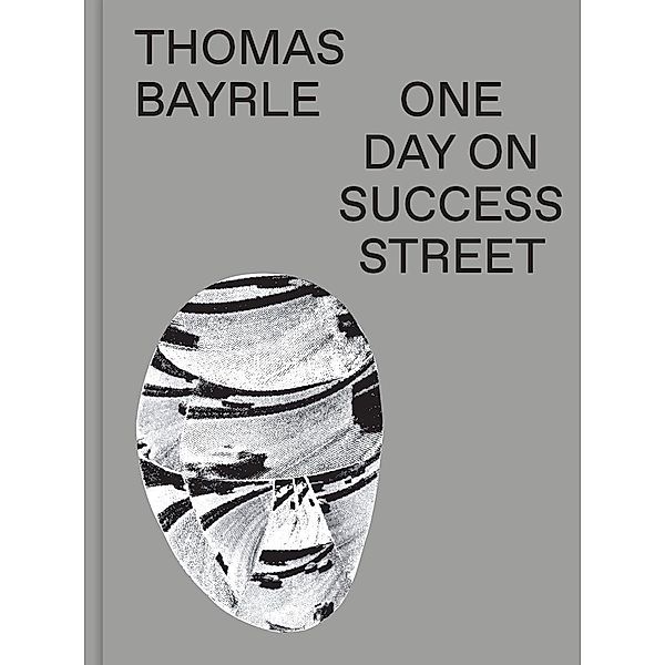 Thomas Bayrle. One Day On Success Street