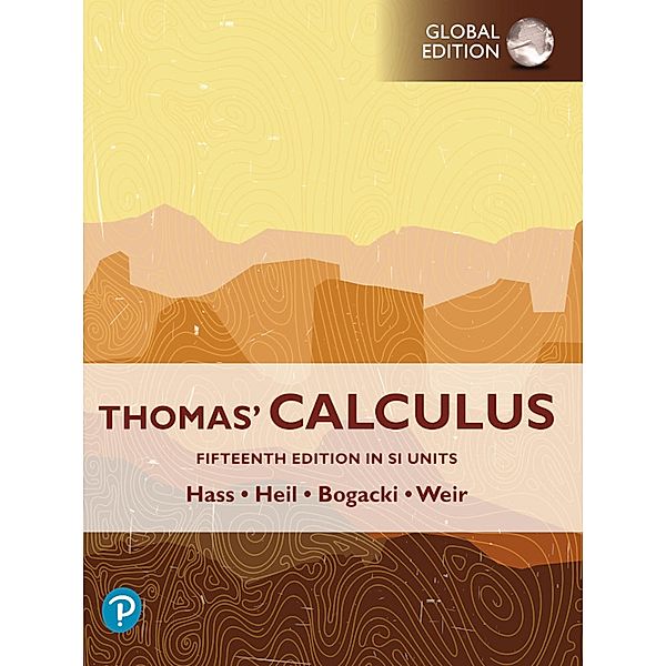 Thomas' Calculus, SI Units, Joel R. Hass, Christopher E. Heil, Maurice D. Weir