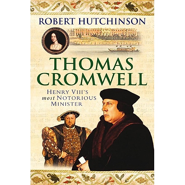 Thomas Cromwell, Robert Hutchinson