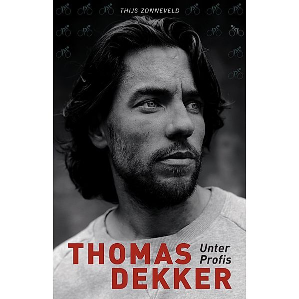 Thomas Dekker, Thomas Dekker, Thijs Zonneveld