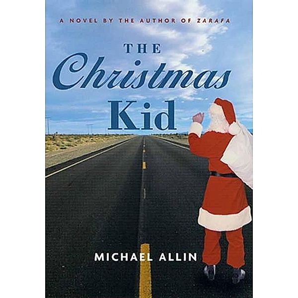 Thomas Dunne Books: The Christmas Kid, Michael Allin