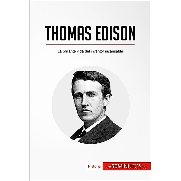 Thomas Edison, 50minutos