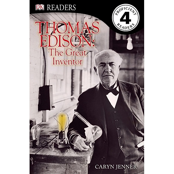 Thomas Edison - The Great Inventor / DK Readers Level 4, Caryn Jenner, Dk