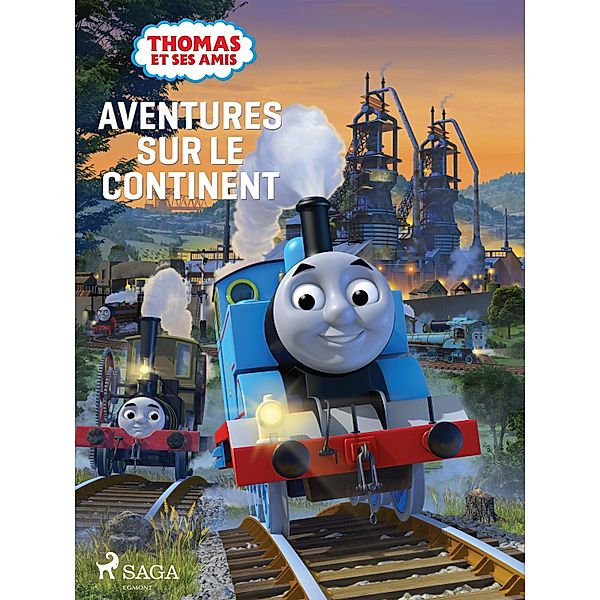 Thomas et ses amis - Aventures sur le continent / Thomas et ses amis, Mattel