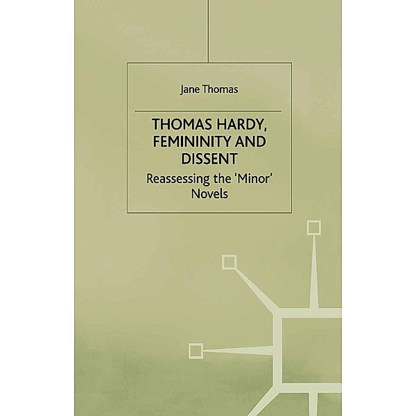 Thomas Hardy, Femininity and Dissent, J. Thomas