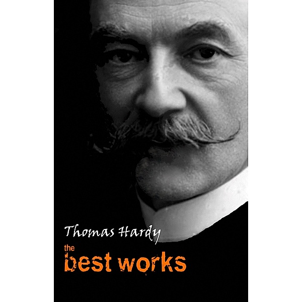 Thomas Hardy: The Best Works / Pandora's Box, Hardy Thomas Hardy