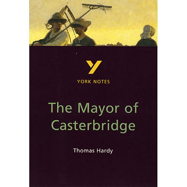 Thomas Hardy 'The Mayor of Casterbridge'