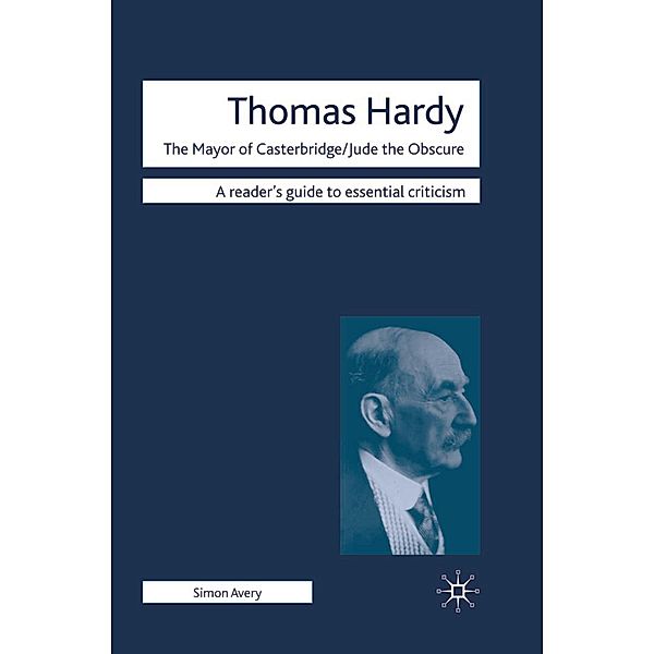 Thomas Hardy - The Mayor of Casterbridge / Jude the Obscure, Simon Avery