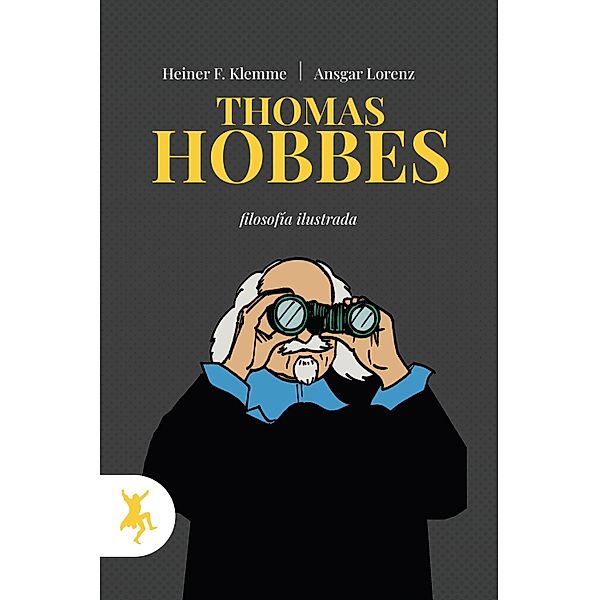 Thomas Hobbes / filosofía ilustrada, Heiner F. Klemme, Ansgar Lorenz