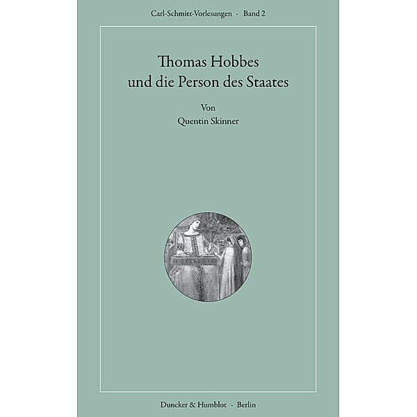 Thomas Hobbes und die Person des Staates., Quentin Skinner