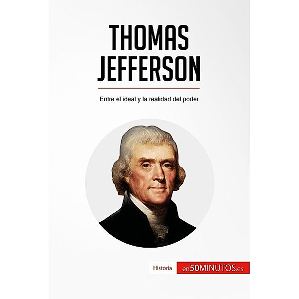 Thomas Jefferson, 50minutos