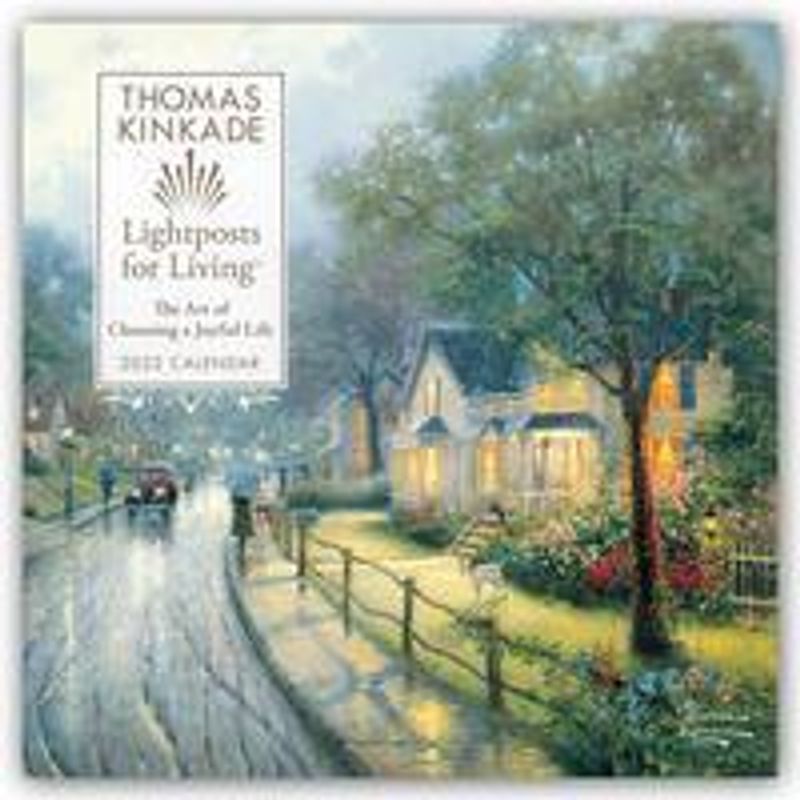 thomas-kinkade-lightposts-for-living-2022-wall-calendar-the-art-of-choosing-a-joyful-life