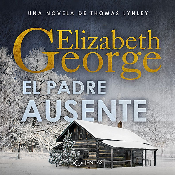 Thomas Lynley - 6 - El padre ausente, Elizabeth George