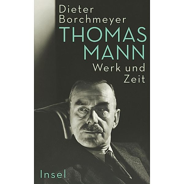 Thomas Mann, Dieter Borchmeyer