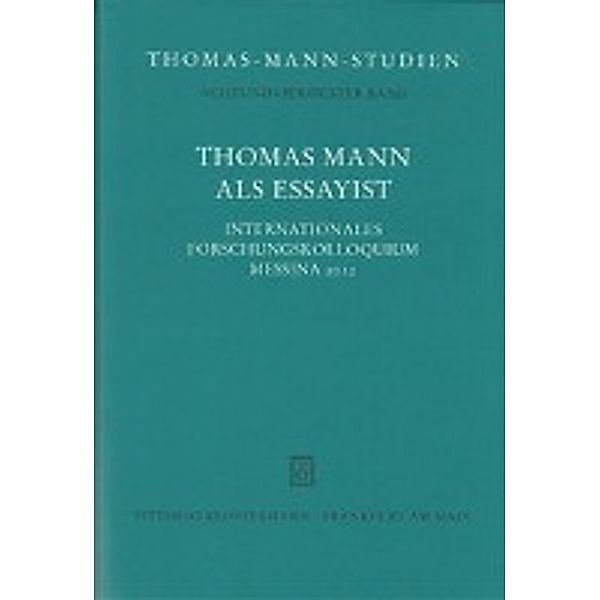 Thomas Mann als Essayist