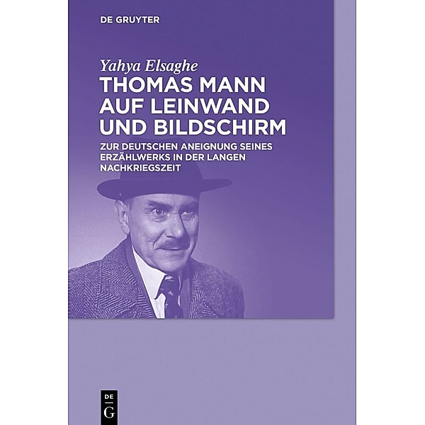 Thomas Mann auf Leinwand und Bildschirm, Yahya Elsaghe