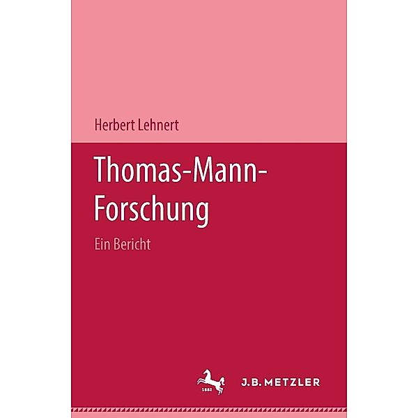 Thomas-Mann-Forschung, Herbert Lehnert