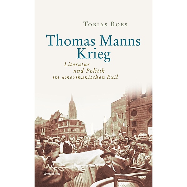 Thomas Manns Krieg, Tobias Boes