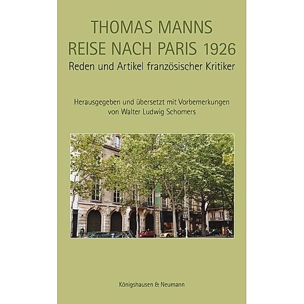 Thomas Manns Reise nach Paris 1926