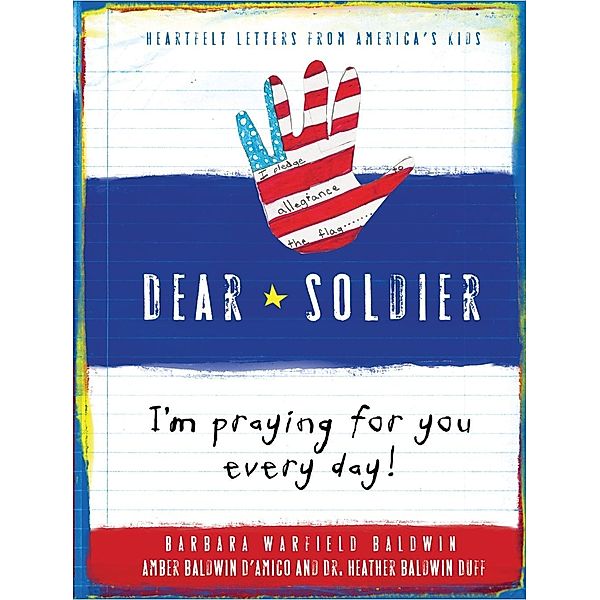 Thomas Nelson: Dear Soldier, Barbara Baldwin