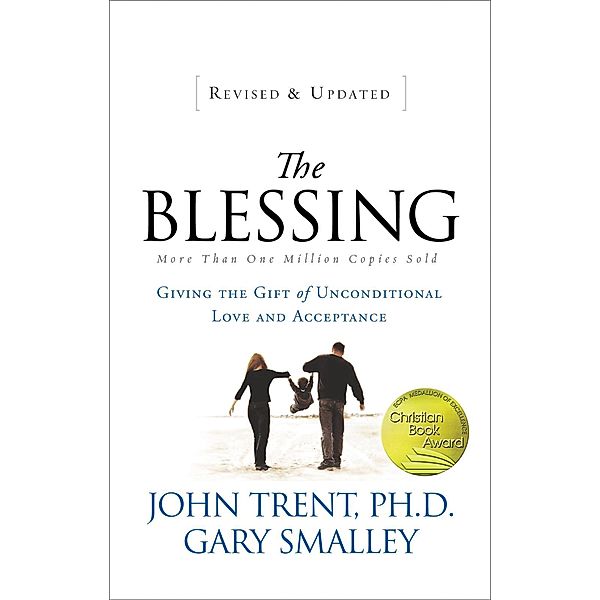 Thomas Nelson: The Blessing, Gary Smalley, John Trent