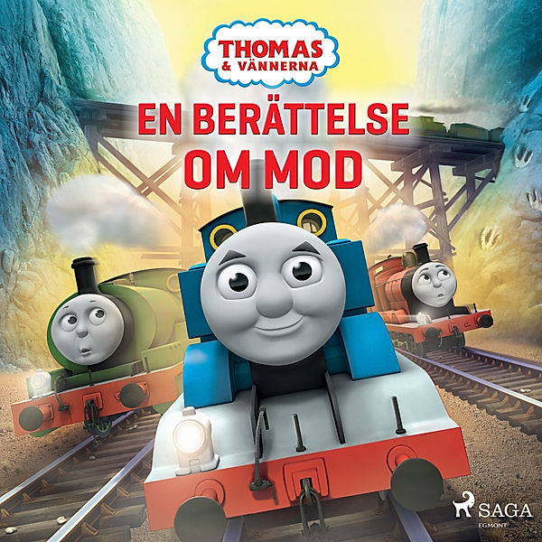 Thomas och vännerna - 6 - Thomas och vännerna - En berättelse om mod, Mattel