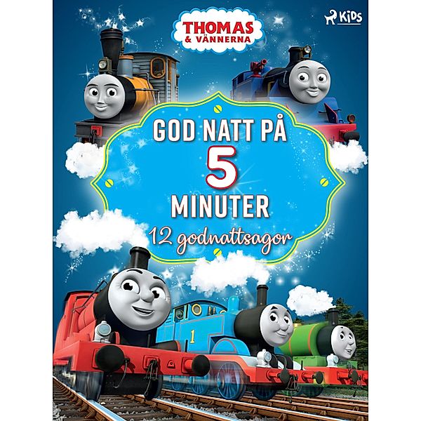 Thomas och vännerna - God natt på 5 minuter - 12 godnattsagor / Thomas och vännerna, Mattel