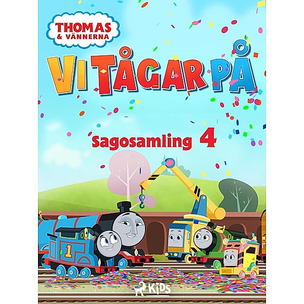 Thomas och vännerna - Vi tågar på - Sagosamling 4 / Thomas och vännerna, Mattel