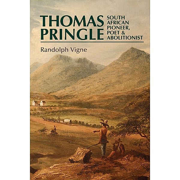 Thomas Pringle, Randolph Vigne