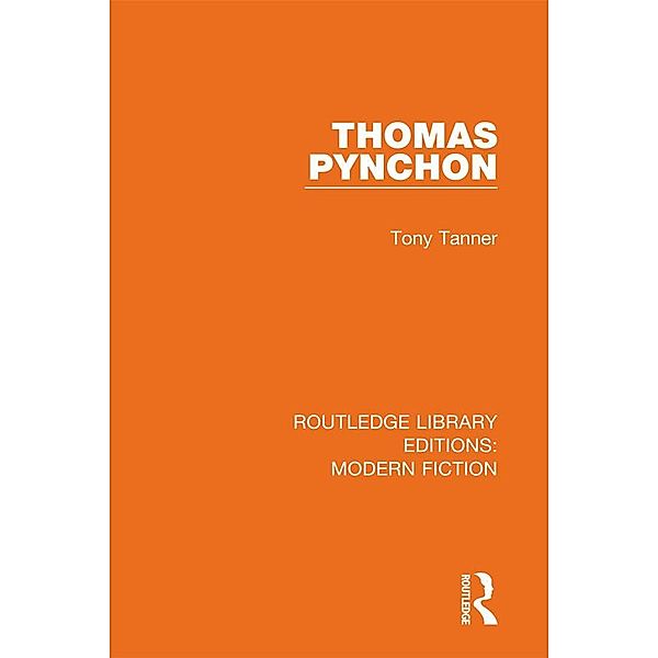 Thomas Pynchon / Routledge Library Editions: Modern Fiction, Tony Tanner