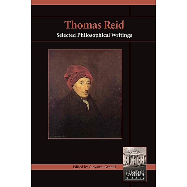 Thomas Reid / Library of Scottish Philosophy, Giovanni B. Grandi