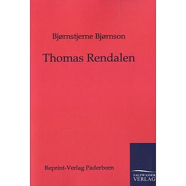 Thomas Rendalen, Bjørnstjerne Bjørnson