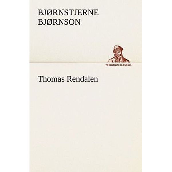 Thomas Rendalen, Bjørnstjerne Bjørnson