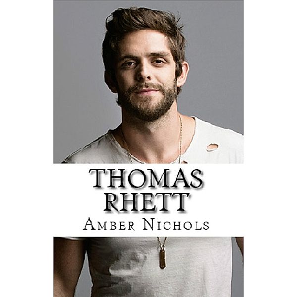 Thomas Rhett, Amber Nichols