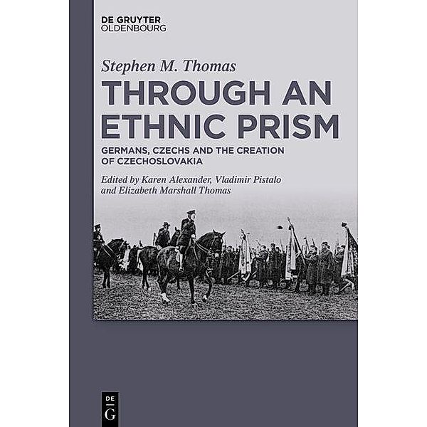 Thomas, S: Through an Ethnic Prism, Stephen M. Thomas