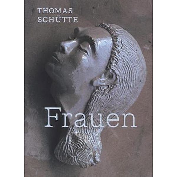 Thomas Schütte - Frauen, Dieter Schwarz, Andrea Bellini