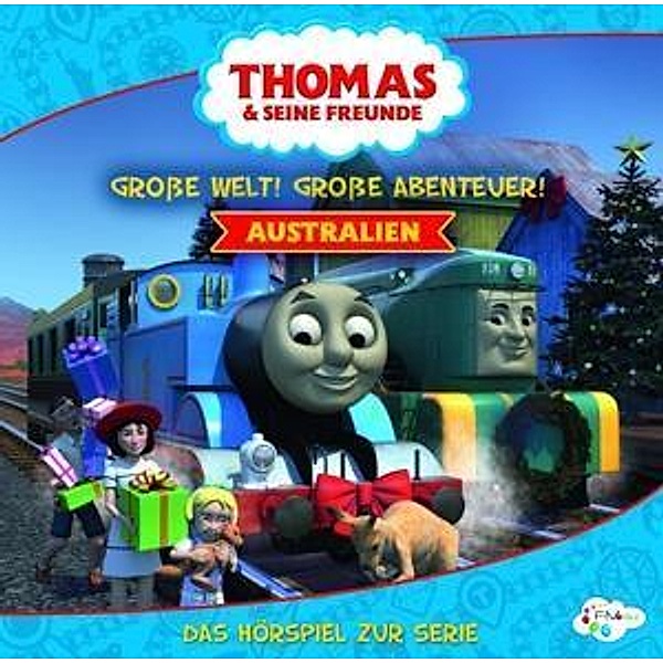 Thomas & seine Freunde - Große Welt! Große Abenteuer! Australien, 1 Audio-CD, Thomas & Seine Freunde