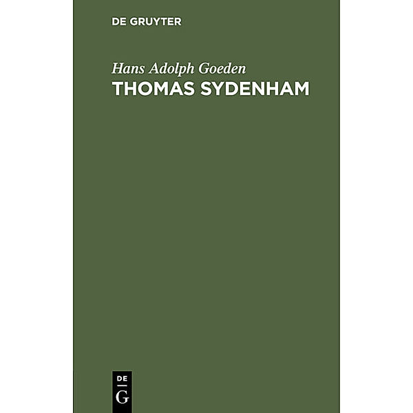 Thomas Sydenham, Hans Adolph Goeden