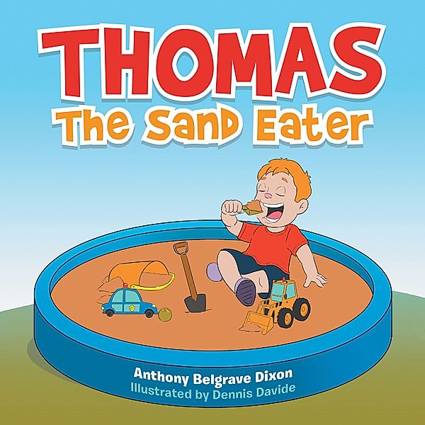 Thomas the Sand Eater, Anthony Belgrave Dixon