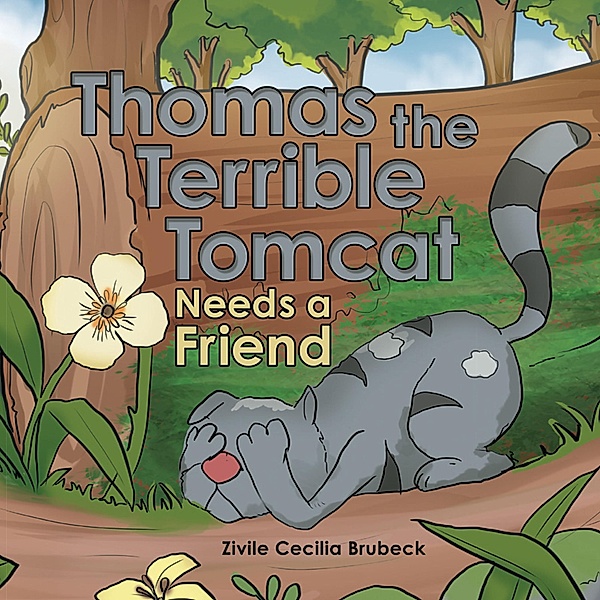 Thomas the Terrible Tomcat Needs a Friend, Zivile Cecilia Brubeck