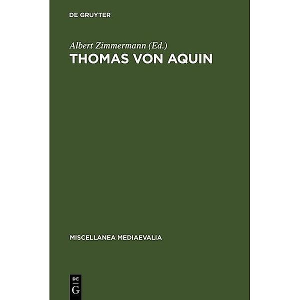 Thomas von Aquin / Miscellanea Mediaevalia Bd.19