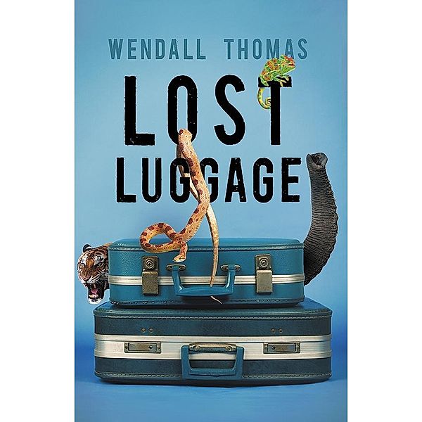 Thomas, W: Lost Luggage, Wendall Thomas