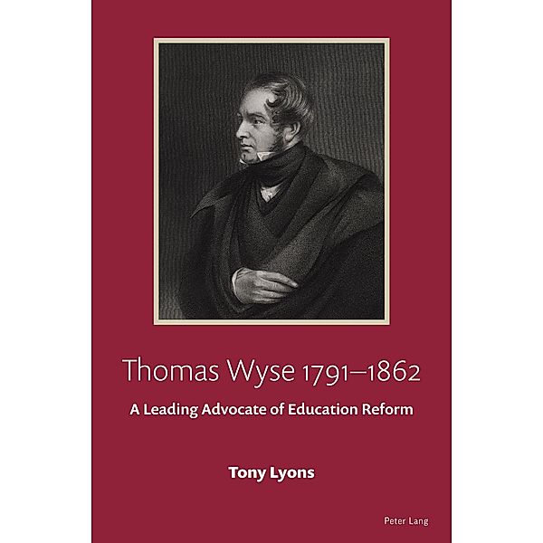Thomas Wyse 1791-1862, Tony Lyons