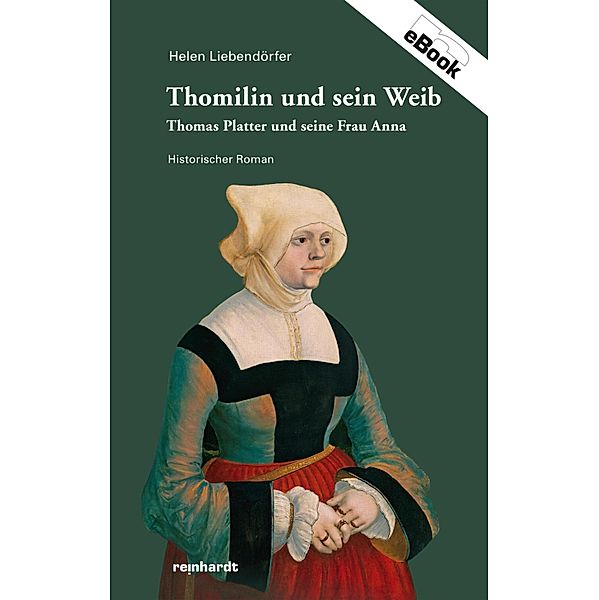 Thomilin und sein Weib, Helen Liebendörfer