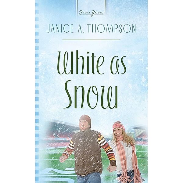 Thompson, J: White As Snow, Janice Thompson