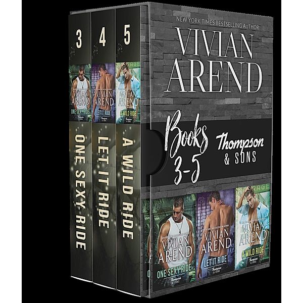 Thompson & Sons: Books 3-5 / Thompson & Sons, Vivian Arend