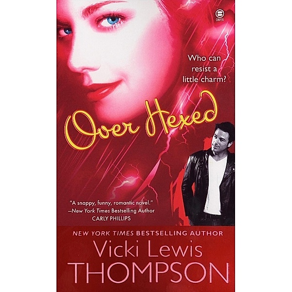 Thompson, V: Over Hexed, Vicki Lewis Thompson