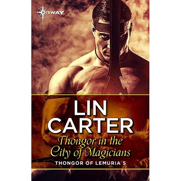 Thongor in the City of Magicians, Lin Carter