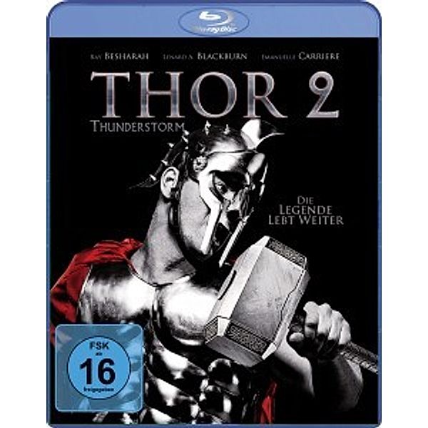 Thor 2-Thunderstorm (Die Legende Gibt Weiter), Ray Besharah, Lenard A. Blackburn, Emanuell Carriere